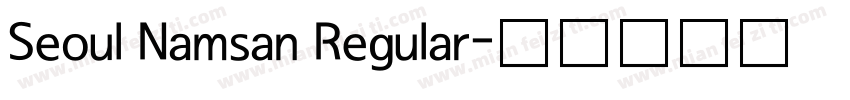 Seoul Namsan Regular字体转换
